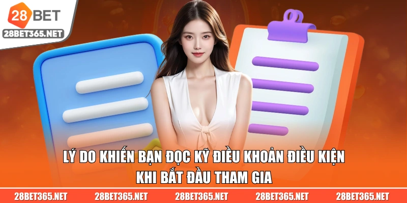 Lý do khiến bạn đọc kỹ điều khoản điều kiện khi bắt đầu tham gia