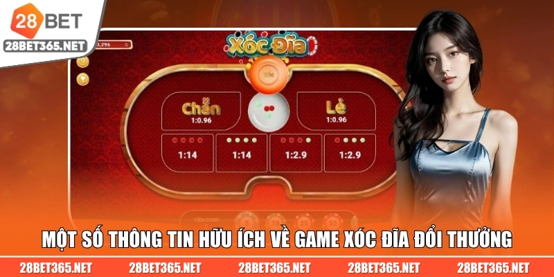 Một số thông tin hữu ích về game xóc đĩa đổi thưởng
