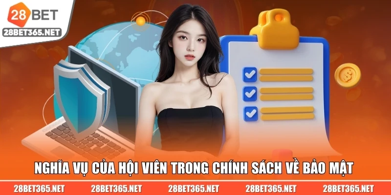 Nghĩa vụ của hội viên trong chính sách về bảo mật